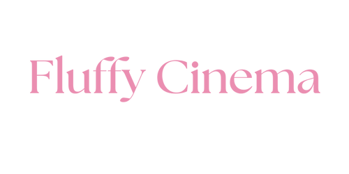 Fluffy Cinema